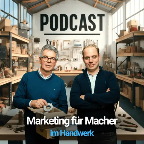 Podcast Marketing für Macher im Handwerk